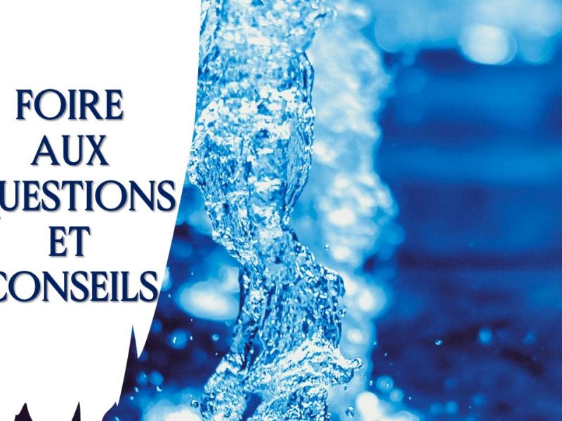 FOIRE AUX QUESTIONS ET CONSEILS